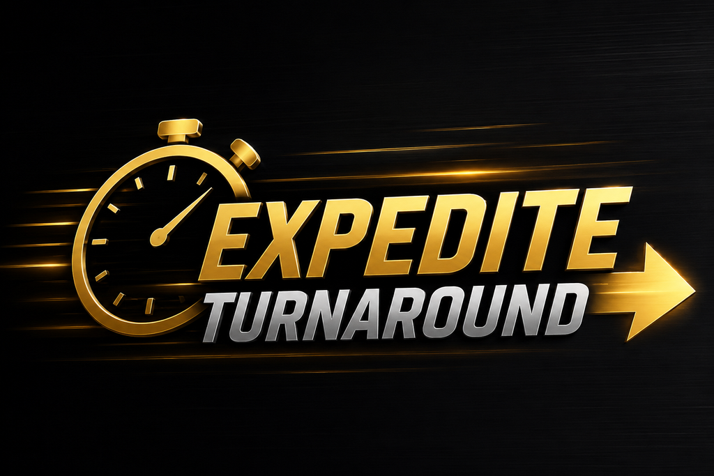 Expedite Turnaround